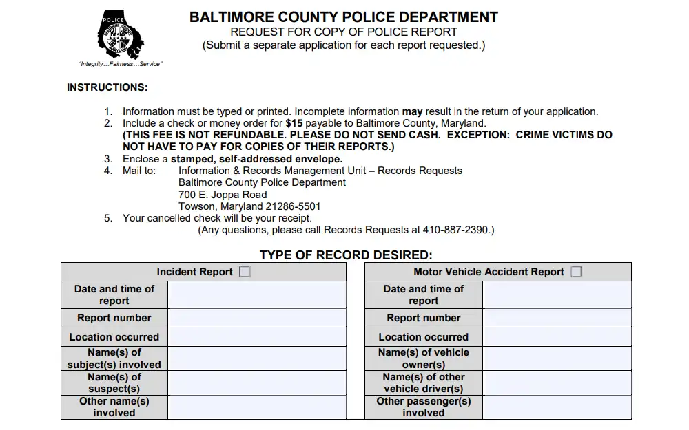 A screenshot of the police report copy request form from the Baltimore County Police Department shows instructions for filling out and mailing the request, followed by tables with spaces provided for the information required.